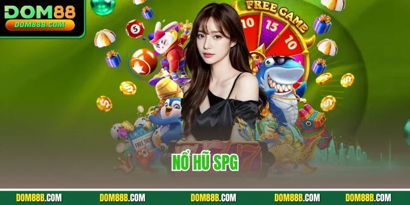 Nổ hũ SPG