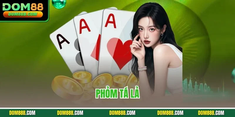 Phỏm Tá lả